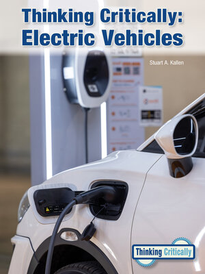 cover image of Thinking Critically: Electric Vehicles
